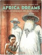 Couverture du livre « Africa dreams Tome 2 » de Charles/Bihel aux éditions Casterman