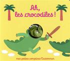 Couverture du livre « Ah les crocodiles ! » de Marie Kyprianou aux éditions Casterman