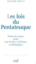 Couverture du livre « Les lois du pentateuque » de Olivier Artus aux éditions Cerf