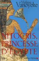 Couverture du livre « Nitocris, princesse d'Egypte » de Vanoyeke-V aux éditions Albin Michel