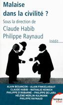 Couverture du livre « Malaise dans la civilité ? » de Claude Habib aux éditions Tempus/perrin