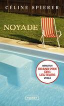 Couverture du livre « Noyade » de Celine Spierer aux éditions Pocket