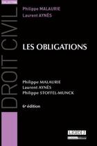 Couverture du livre « Les obligations (6e édition) » de Malaurie, Philippe , Aynes, Laurent et Philippe Stoffel-Munck aux éditions Lgdj