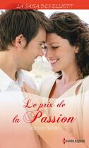 Couverture du livre « Le prix de la passion » de Leanne Banks aux éditions Harlequin