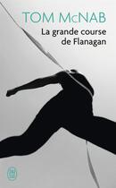 Couverture du livre « La grande course de flanagan » de Tom Mcnab aux éditions J'ai Lu