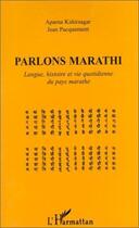 Couverture du livre « Parlons marathi - langue, histoire et vie quotidienne du pays marathe » de Pacquement aux éditions Editions L'harmattan