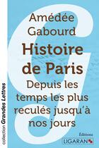 Couverture du livre « Histoire de Paris » de Amedee Gabourd aux éditions Books On Demand