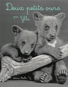 Couverture du livre « Deux petits ours » de Ylla aux éditions Memo