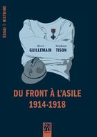 Couverture du livre « Du front a l'asile » de Herve Guillemain aux éditions Nuvis