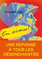 Couverture du livre « En armes ! » de Sylvain Pattieu aux éditions L'iconoclaste