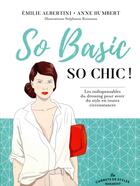 Couverture du livre « Carnet de style so basic so chic ! » de Emilie Albertini aux éditions Marabout