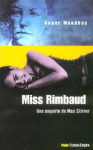Couverture du livre « Miss Rimbaud » de Roger Maudhuy aux éditions France-empire