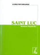 Couverture du livre « Saint luc » de Dupont-Roc aux éditions Editions De L'atelier