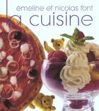 Couverture du livre « Emeline Et Nicolas Font La Cuisine » de Martin Lea aux éditions Saep