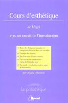 Couverture du livre « Cours d'esthétique, de Hegel » de Nicole Abecassis aux éditions Breal