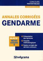 Couverture du livre « Annales corrigées gendarme ; catégorie B » de Marc Dalens aux éditions Studyrama