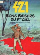 Couverture du livre « 421 Tome 2 : bons baisers du 7ème ciel » de Eric Maltaite et Stephen Desberg aux éditions Dupuis