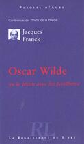 Couverture du livre « Oscar wilde » de Jacques Franck aux éditions Renaissance Du Livre