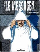 Couverture du livre « Le messager Tome 4 ; demain les écritures » de Richez Herve et Mig aux éditions Bamboo