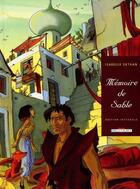 Couverture du livre « Mémoire de sable ; intégrale Tome 1 à Tome 3 » de Isabelle Dethan aux éditions Delcourt