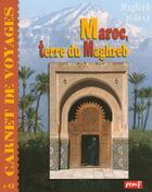 Couverture du livre « Maroc, terre du Maghreb ; Maghreb Al-Aksa » de Herve Giraud aux éditions Pemf