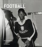 Couverture du livre « Portraits legendaires du football » de Morlino/Cantona aux éditions Tana