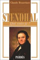 Couverture du livre « Stendhal » de Claude Bourrinet aux éditions Pardes