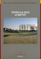 Couverture du livre « Fosses-la-Ville et Mettet » de  aux éditions Mardaga Pierre