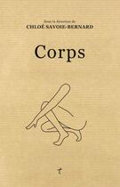 Couverture du livre « Corps » de Chloe Savoie-Bernard aux éditions Triptyque