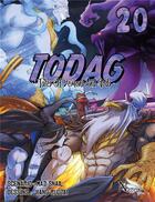 Couverture du livre « TODAG ; tales of demons and gods Tome 20 » de Mad Snail et Jiang Ruotai aux éditions Nazca