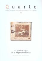Couverture du livre « Quarto - numero 83 la psychanalyse et la megere modernite » de  aux éditions Agalma