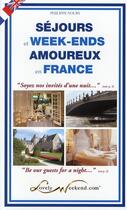 Couverture du livre « Séjours et week-ends amoureux en France (édition 2010) » de Philippe Noury aux éditions Impla