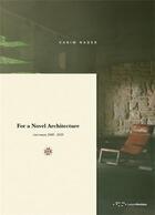 Couverture du livre « Karim nader for a novel architecture » de Nader Karim aux éditions Letteraventidue