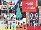 Couverture du livre « Noël autour du monde ; une célébration de la vie et des traditions » de Debbie Powell et Frédérique Fraisse aux éditions Glenat Jeunesse