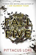 Couverture du livre « The Fall of Five » de Pittacus Lore aux éditions Penguin Books Ltd Digital