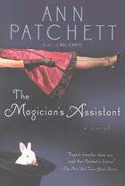 Couverture du livre « The Magician's Assistant » de Ann Patchett aux éditions Houghton Mifflin Harcourt