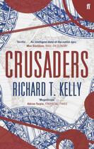 Couverture du livre « Crusaders » de Kelly Richard T aux éditions Faber And Faber Digital