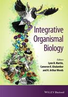 Couverture du livre « Integrative Organismal Biology » de Lynn B. Martin et Cameron K. Ghalambor et Art Woods aux éditions Wiley-blackwell
