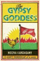 Couverture du livre « The Gypsy Goddess » de Kandasamy Meena aux éditions Atlantic Books