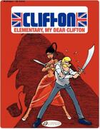 Couverture du livre « Clifton t.7 ; elementary, my dear Clifton » de Michel Rodrigue et Bob De Groot aux éditions Cinebook