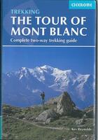 Couverture du livre « Tour of mont blanc » de Kev Reynolds aux éditions Cicerone Press