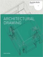 Couverture du livre « Architectural drawing (1st ed) » de Dernie David aux éditions Laurence King