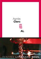 Couverture du livre « AL » de Agnes Clerc aux éditions Seuil