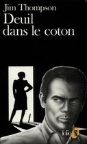 Couverture du livre « Deuil dans le coton » de Thompson/Chasseriau aux éditions Gallimard