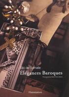 Couverture du livre « Elegances Baroques » de Siki De Somalie aux éditions Flammarion