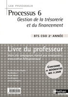 Couverture du livre « Processus 6 bts 2 cgo gestion de la tresorerie et du financement (les processus) professeur » de Couleau-Dupont aux éditions Nathan