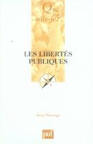 Couverture du livre « Les libertés publiques (8e édition) » de Jean Morange aux éditions Que Sais-je ?