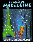 Couverture du livre « Noel de madeleine (le) » de Ludwig Bemelmans aux éditions Ecole Des Loisirs