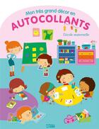 Couverture du livre « Autocollants ecole maternelle » de  aux éditions Lito