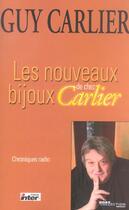 Couverture du livre « Les nouveaux bijoux de chez carlier » de Guy Carlier aux éditions Hors Collection